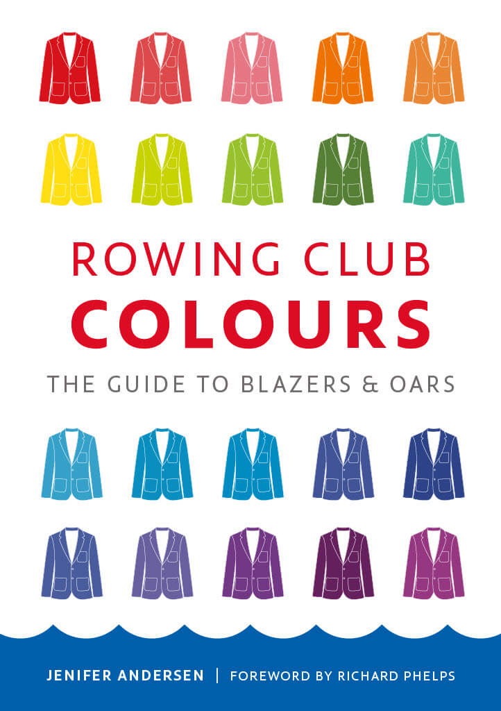 Rowing Club Colours - the new guide to rowing blazers